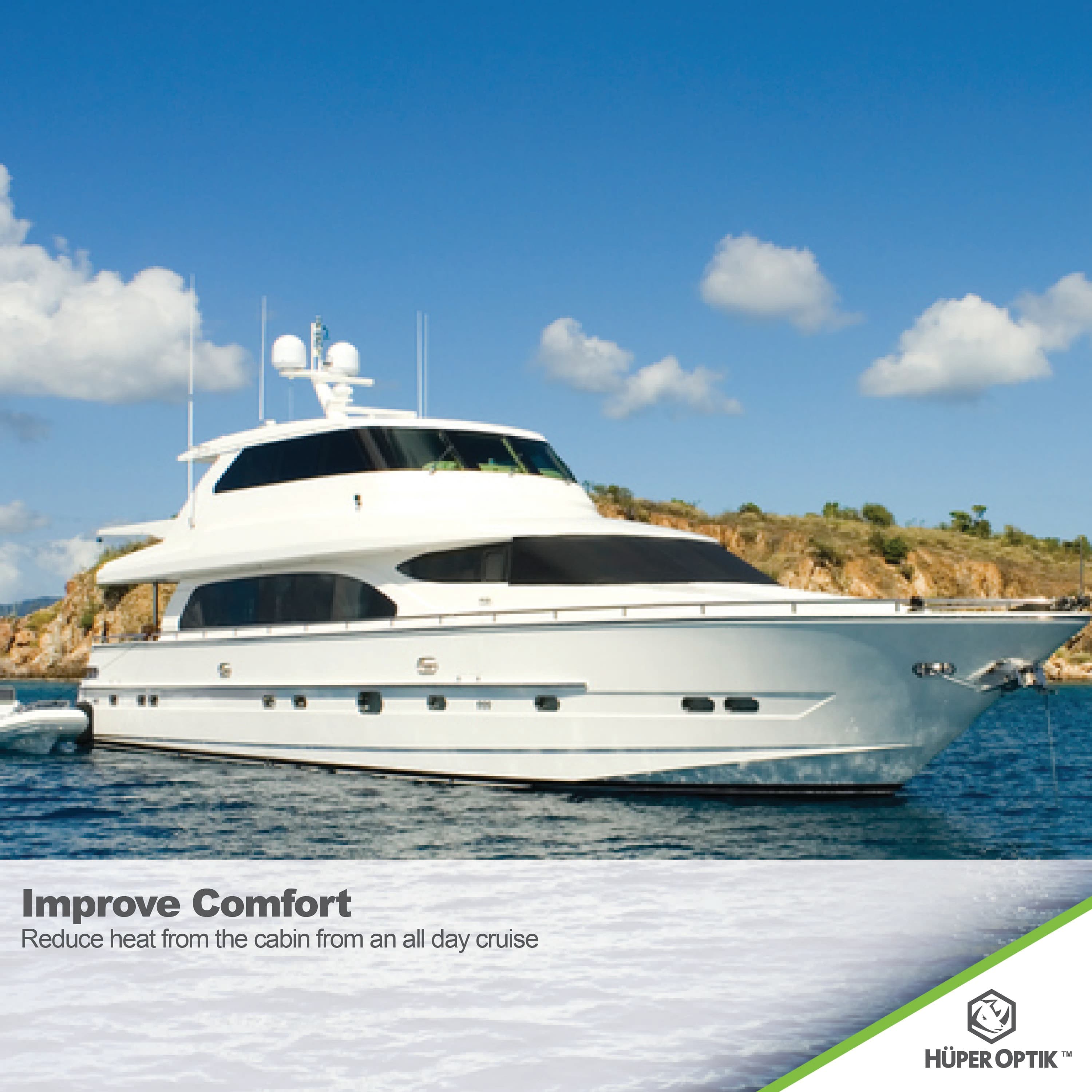 Huper Optik marine comfort - reduce yacht cabin heat