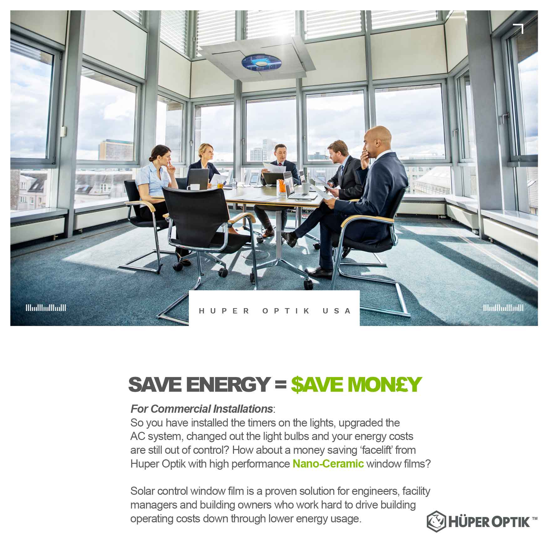 Huper Optik energy savings for commercial office spaces